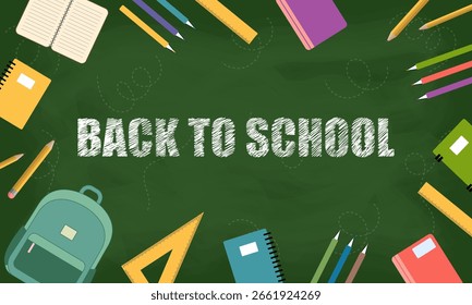 Fondo de vuelta a la escuela con útiles escolares en pizarra verde. Ilustración vectorial