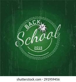 Back to School badges logos and labels for any use,  the background of the school board.