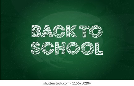 "Back to school" banner ad design. Doodle school text hand-written by chalk on green chalkboard. Inscription by decorative font with pattern.