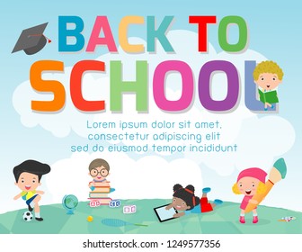 Back to school banner background.welcome back to school ,Cute school kids.education concept, Template for advertising brochure, your text ,Vector Illustration