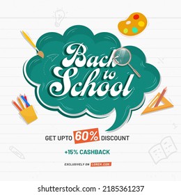 Back to school banner with chat bubble and educational elements for invitation, poster, banner, promotion, sale etc. School supplies cartoon illustration. 