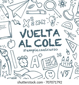 Back to school banner. "Back to school, the class begins" written in Spanish. Vector pattern with school elements
