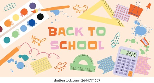 Back to School Banner with colorful Stationery. Calculator, Ruler, Paints, Paintbrush, Pen, Pencil, Sharpener, Protractor, Clip, Push Pin. Cute Scribbles and Ink Splashes. Vector Illustration Design