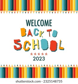 Back to school banner concept. Modern illustration of colorful pencils frame and text. Student, pupil. Trendy vector illustration for card, web banner design.