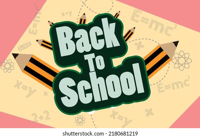 Back to school banner. Decoration with math equations and pencils. on the minimal background of the blackboard. vector illustration concept school and students