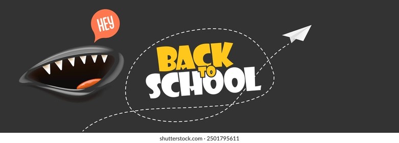 Back To School banner design template with funny smiling monster mouth and flying paper plane on grey chalkboard. Welcome back to school background, poster, flyer, cover and sticker