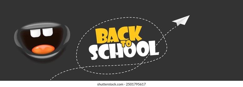 Back To School banner design template with funny smiling monster mouth and flying paper plane on grey chalkboard. Welcome back to school background, poster, flyer, cover and sticker