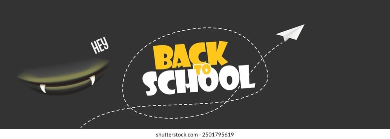 Back To School banner design template with funny smiling monster mouth and flying paper plane on grey chalkboard. Welcome back to school background, poster, flyer, cover and sticker