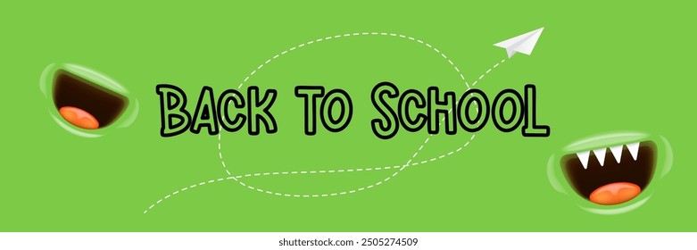 Back To School banner design template with funny smiling monster mouth and flying paper plane on green chalkboard. Welcome back to school background, poster, flyer, cover and sticker