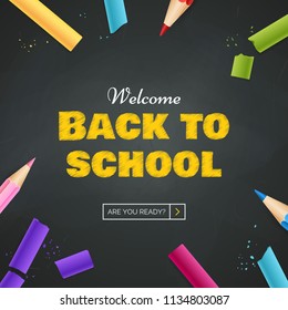 Back to school banner design. Vector black chalkboard background with scattered color crayons and pencils. Applicable for the sale of school goods, event invitation. Eps 10.