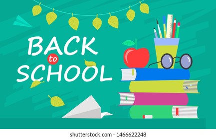 Back to school banner, flat design, background template vector illustration with lettering quote. EPS10
