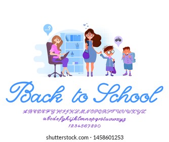 Back to school banner from a handwritten font and illustration in a flat style - mother brought her son to school. Meeting with the director.