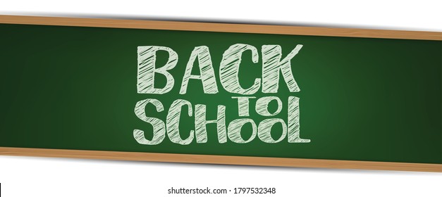 Back To School Banner Or Header. Green Chalkboard Background With Lettering. Realistic 3d Vector Illustration.