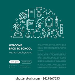 Back to school banner with outline icons of school supplies. Welcome back to school brochure. Green chalkboard background. Learning and education. Vector illustration, eps 10.