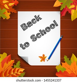 Back to school banner with paper, leaves and pensil on wood background.School education poster.vector eps10