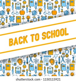 Back to school banner with pattern of school supplies. Welcome back to school brochure. Colorful yellow and blue banner. Learning and education. Vector illustration, eps 10.
