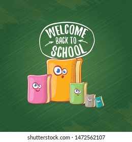 Back to school banner or poster with cartoon funky book and hand drawn doodle text label on green chalkboard texture backdrop. Vector back to school background with cartoon school supplies