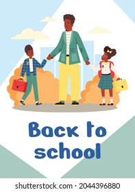 Back to school banner or poster template with children going to school in accompany of their father, flat vector illustration. Kids education and beginning of school.