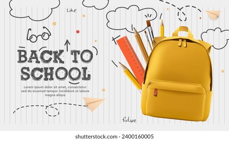 Back to school banner, poster. Yellow backpack, stationery, paper airplanes, doodle drawing on lined sheet of paper, vector illustration