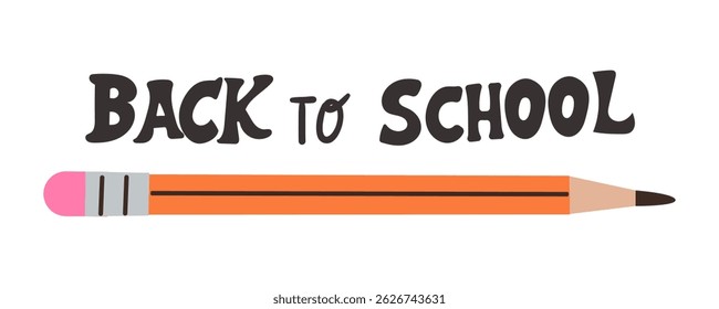 Back to school banner, poster. Yellow pencil doodle drawing on white, vector illustration . Hand drawn illustration pencil and lettering for school .