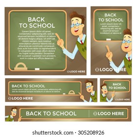 Back to school banner set different sizes. Teacher at the blackboard . Vector eps 10. 