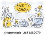Back to school banner. Set of school supplies. Template of a school poster with hand drawn accessories. Education, learning, knowledge concept. Vector illustration