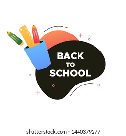 Back to school banner, simple design for any purposes. Study concept with gradient label, pen
