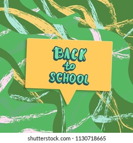 Back to school banner with speech bubble and colorful brush background. Template for season back to school promotion cards. Education cover with decoration. Vector illustration. 