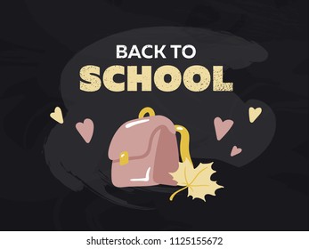 Back to school banner template with funny doodle school bag with autumn maple leaf and hearts. Pastel color flyer on dark background. School blackboard with illustration of school supplies