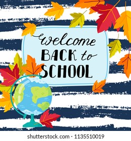 Back to school banner template, with globe and autumn leaves . Vector illustration.