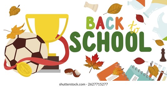 Back to school banner. Vector illustration with sports cup, ball and medal. Educational banner, poster, flyer. Hand drawn