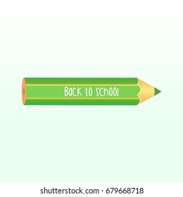 Back to school. Big green pencil with text on a gray background. Vector illustration.