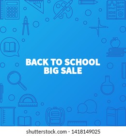 Back to School Big Sale vector concept outline illustration or banner with blue background