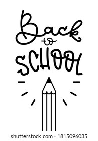 Back to school. Black hand lettering on white background. Pencil icon. Vector illustration, flat design