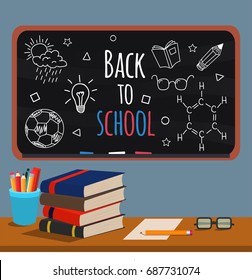 Back to school. Books, cups with pens and pencils, glasses on the teacher's Desk in the background of blackboard with hand drawn doodles. Vector illustration in flat style