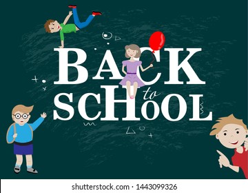 Back to school. Boys and girls are sitting on letters. School board as background