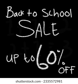 Back to School BTS sale and promo sale background 5 10 15 20 25 30 35 40 45 50 60 70 80 90 percent off blackboard chalk-style 