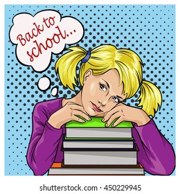 Back to school bubble pop art sad schoolgirl with books. Vector illustration.