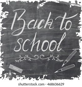 Back to School calligraphic Design on chalkboard . Retro Style Elements. Vintage Ornaments. Vector illustration.