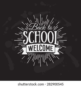 Back to School Calligraphic Designs Label On Chalkboard. Retro Style Elements. Vintage Vector Illustration