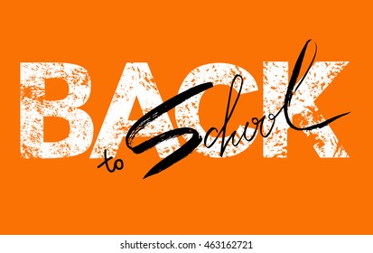 Back to school calligraphic text design. Vector Grunge White text on orange background education typography decoration.