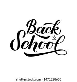 Back to school calligraphy hand lettering isolated on white. Easy to edit vector template for typography poster, logo design, banner, flyer, greeting card, postcard, party invitation, tee-shirt, etc.