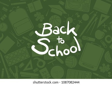 Back to school calligraphy on seamless pattern of stationery in green. Background design for school and education in vector illustration.  