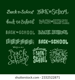 Back to school calligraphy writing on green chalk board