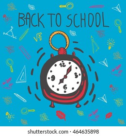 Back to school card with alarm clock and other school facilities. The alarm clock on blue background