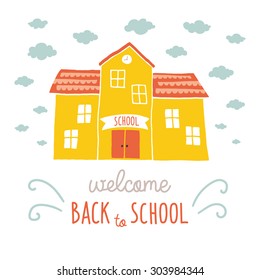 Back to school card design. Funny cartoon hand drawn school building over landscape background. Cartoon vector clip art eps 10 illustration on white background. Hand lettering.