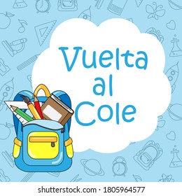De vuelta a la tarjeta escolar. Marco con espacio para texto. De vuelta a la escuela escrita en español