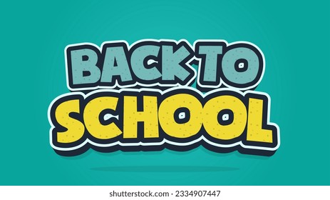 Back to School Cartoon and Funny Style Headline Text