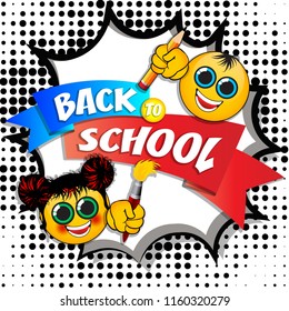 Back to school cartoon poster Text with original emoji. In the style of colorful comics pop art. Design element for the design of leaflets, cards, envelopes, covers, flyers sales. vector illustration