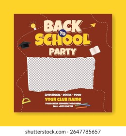 Back to school celebration party post, school admission banner, preschool, educational square flyer or poster, Back to school Sale discount offer post banner background with white blank space for text
